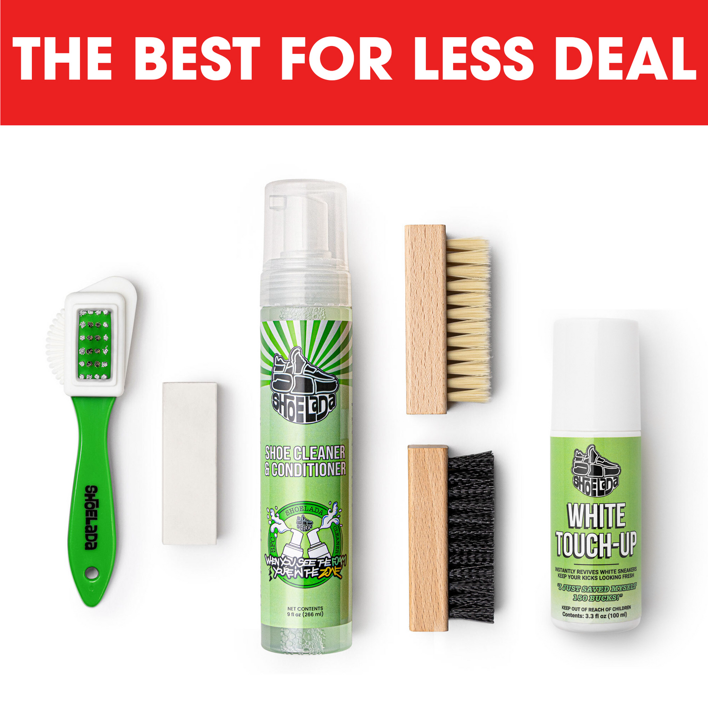 THE BEST FOR LESS DEAL - The Shoelada